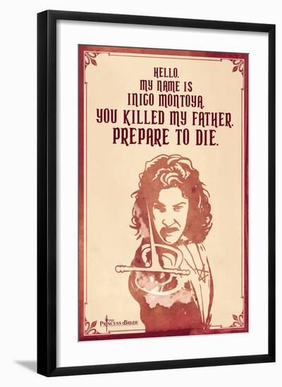 The Princess Bride - Hello. My Name Is Inigo Montoya.-null-Framed Art Print