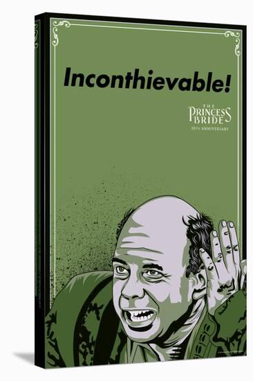 The Princess Bride - Inconthievable! (Vizzini)-null-Stretched Canvas