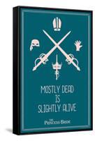 The Princess Bride - Mostly Dead Is Slightly Alive-null-Framed Stretched Canvas