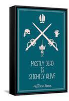The Princess Bride - Mostly Dead Is Slightly Alive-null-Framed Stretched Canvas
