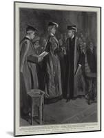 The Princess of Wales Being Admitted a Doctor in Music of the University of Wales-Sydney Prior Hall-Mounted Giclee Print