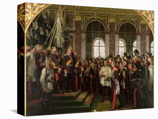 The Proclamation of Wilhelm as Kaiser of the New German Reich, in the Hall of Mirrors at Versailles-Anton Alexander von Werner-Stretched Canvas