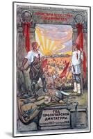 The Proletarian Dictatorship's Year: October 1917-October 1918-Alexander Apsit-Mounted Giclee Print