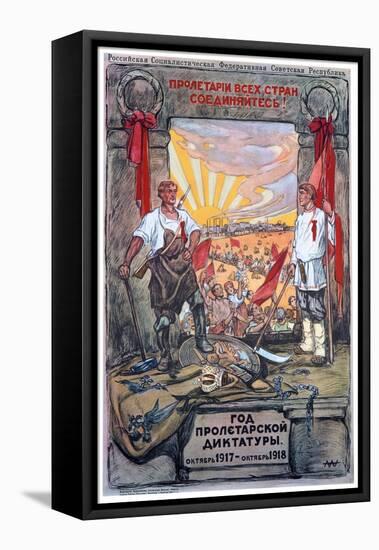 The Proletarian Dictatorship's Year: October 1917-October 1918-Alexander Apsit-Framed Stretched Canvas