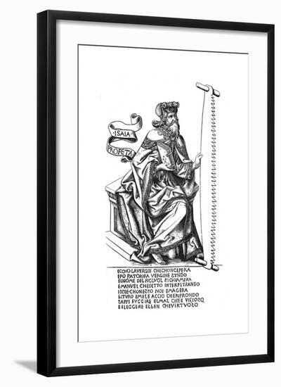 The Prophet Isaiah with the Instrument of His Martyrdom, 15th Century-null-Framed Giclee Print