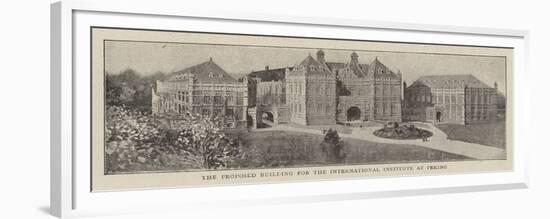 The Proposed Building for the International Institute at Peking-null-Framed Giclee Print