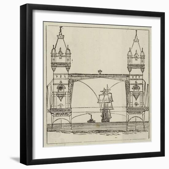 The Proposed New Tower Bridge-null-Framed Giclee Print