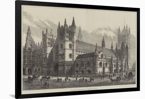 The Proposed Restorations of Westminster Hall-Frank Watkins-Framed Giclee Print