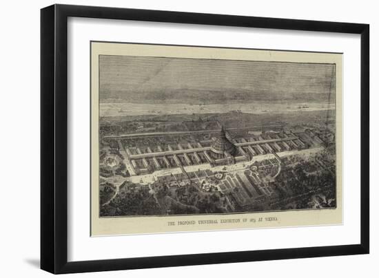 The Proposed Universal Exhibition of 1873 at Vienna-null-Framed Giclee Print