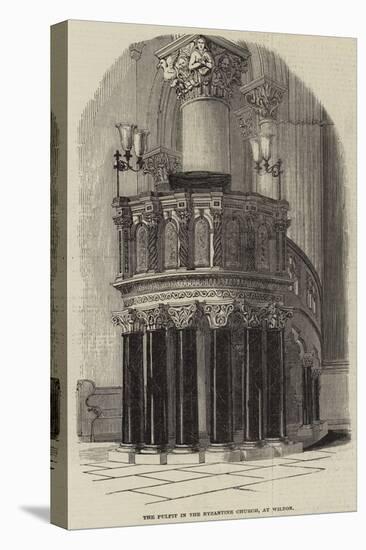 The Pulpit in the Byzantine Church, at Wilton-null-Stretched Canvas