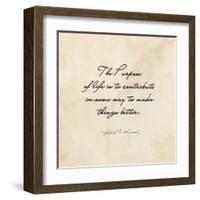 The Purpose of Life -Robert F. Kennedy-Veruca Salt-Framed Art Print