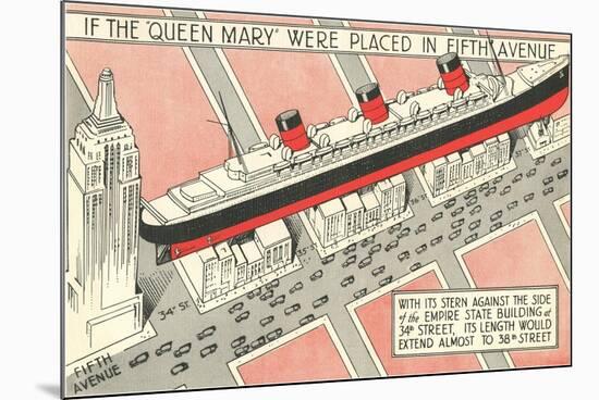The Queen Mary on Fifth Avenue-null-Mounted Art Print