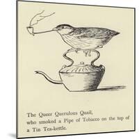 The Queer Querulous Quail-Edward Lear-Mounted Giclee Print