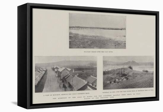 The Question of the Loan to Korea for the Northern Railway from Seoul to Wiju-null-Framed Stretched Canvas