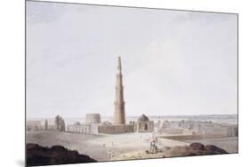 The Qutb Minar, Delhi, C. 1789-Thomas & William Daniell-Mounted Giclee Print
