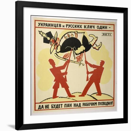 The Rallying-Cry of the Ukrainian and Russian: The White Poles Will Never Lord It Over the Workers!-Vladimir Mayakovsky-Framed Art Print