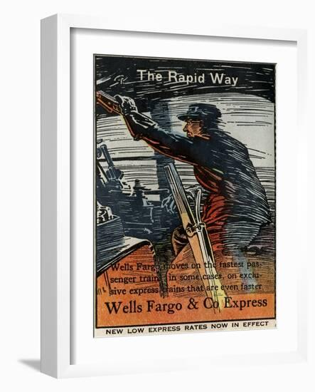 The Rapid Way: Wells Fargo Moves on the Fastest Passenger Trains (ca. 1920)-null-Framed Giclee Print