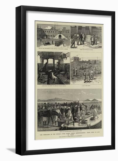 The Rebellion in the Soudan, with Baker Pasha's Reinforcements, from Cairo to Suez by Train-null-Framed Giclee Print