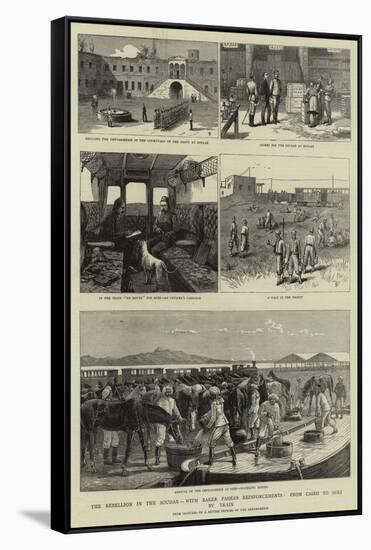 The Rebellion in the Soudan, with Baker Pasha's Reinforcements, from Cairo to Suez by Train-null-Framed Stretched Canvas
