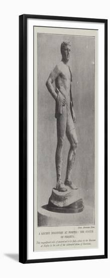 The Recent Discovery at Pompeii, the Statue of Perseus-null-Framed Giclee Print