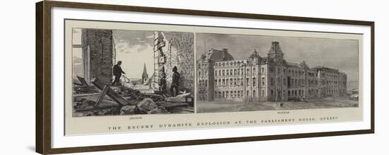 The Recent Dynamite Explosion at the Parliament House, Quebec-null-Framed Giclee Print