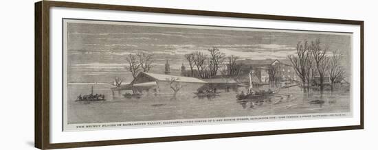 The Recent Floods in Sacramento Valley-null-Framed Giclee Print