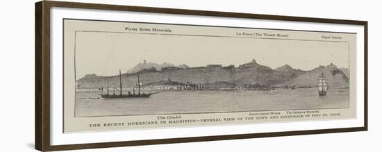 The Recent Hurricane in Mauritius, General View of the Town and Anchorage of Port St Louis-null-Framed Giclee Print