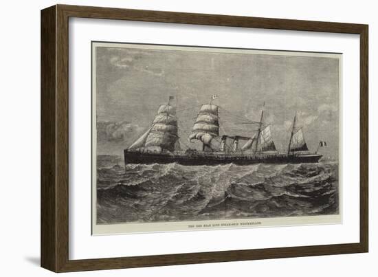 The Red Star Line Steam-Ship Westernland-null-Framed Giclee Print