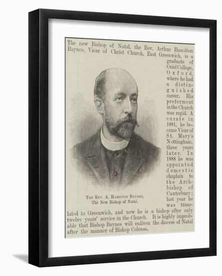 The Reverend a Hamilton Baynes, the New Bishop of Natal-null-Framed Giclee Print