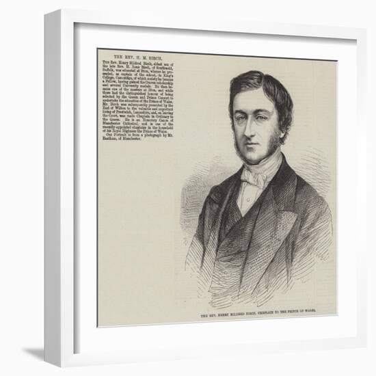 The Reverend Henry Mildred Birch, Chaplain to the Prince of Wales-null-Framed Giclee Print