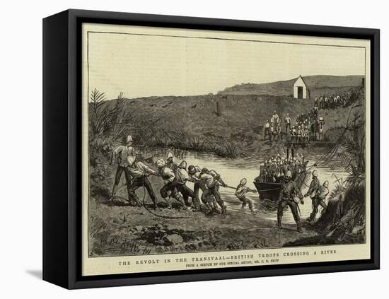 The Revolt in the Transvaal, British Troops Crossing a River-Charles Edwin Fripp-Framed Stretched Canvas