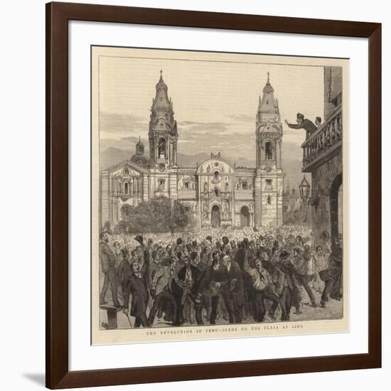 The Revolution in Peru, Scene on the Plaza at Lima-null-Framed Giclee Print