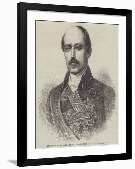 The Revolution in Spain, Marshal Serrano, Duke De La Torre-null-Framed Giclee Print