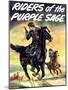 The Riders of the Puple Sage-null-Mounted Giclee Print