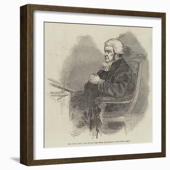 The Right Honourable Lord Truro, Lord High Chancellor-null-Framed Giclee Print