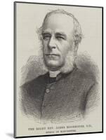 The Right Reverend James Moorhouse, Dd, Bishop of Manchester-null-Mounted Giclee Print