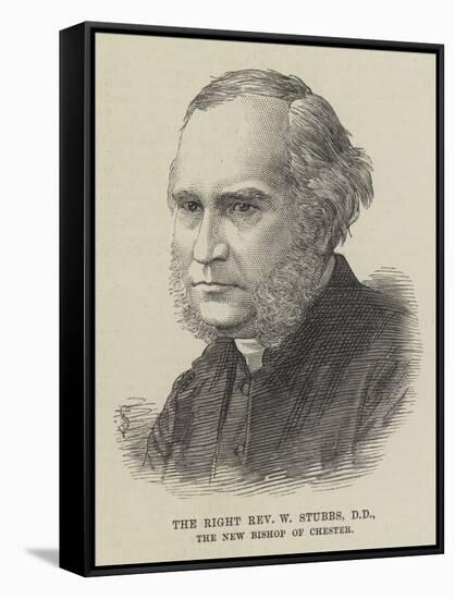 The Right Reverend W Stubbs, the New Bishop of Chester-null-Framed Stretched Canvas