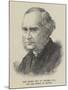 The Right Reverend W Stubbs, the New Bishop of Chester-null-Mounted Giclee Print