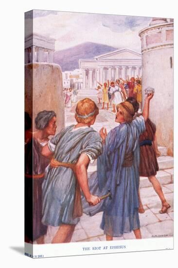 The Riot at Ephesus-Arthur A. Dixon-Stretched Canvas