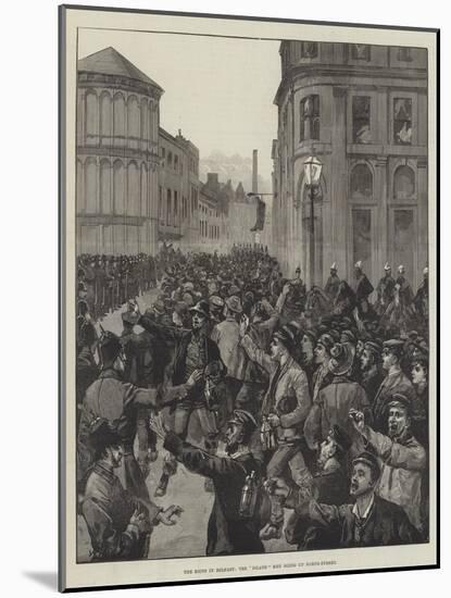 The Riots in Belfast, the Island Men Going Up North-Street-William Heysham Overend-Mounted Giclee Print