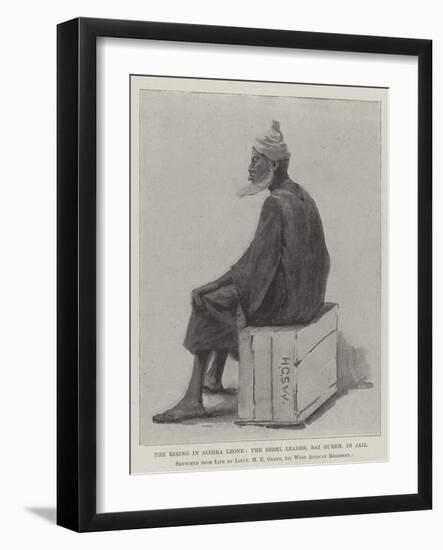 The Rising in Sierra Leone, the Rebel Leader, Bai Bureh, in Jail-Henry Charles Seppings Wright-Framed Giclee Print