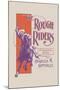 The Rough Riders: An Equestrian Scene-null-Mounted Art Print