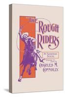 The Rough Riders: An Equestrian Scene-null-Stretched Canvas
