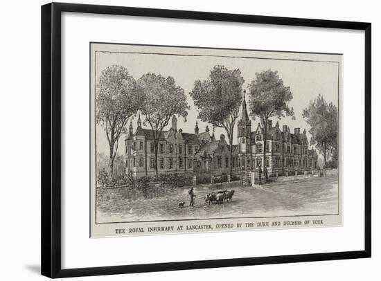 The Royal Infirmary at Lancaster, Opened by the Duke and Duchess of York-null-Framed Giclee Print