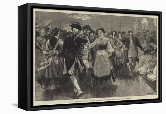 The Royal Marriage Festivities at Berlin, Costume Quadrille Danced before the Emperor and Empress-William Heysham Overend-Framed Stretched Canvas