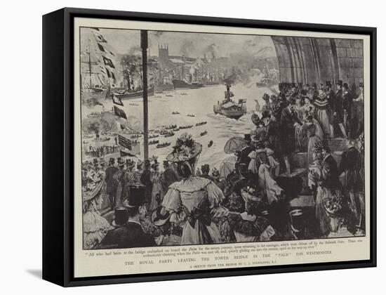 The Royal Party Leaving the Tower Bridge in the Palm for Westminster-Charles Joseph Staniland-Framed Stretched Canvas