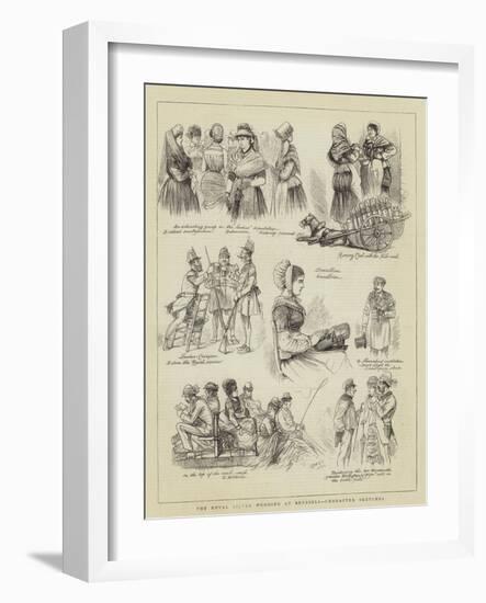 The Royal Silver Wedding at Brussels, Character Sketches-null-Framed Giclee Print