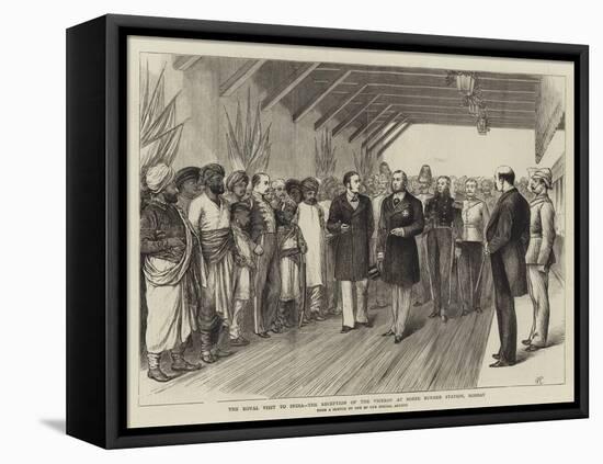 The Royal Visit to India, the Reception of the Viceroy at Boree Bunder Station, Bombay-William Ralston-Framed Stretched Canvas