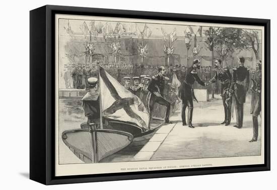 The Russian Naval Squadron at Toulon, Admiral Avellan Landing-null-Framed Stretched Canvas