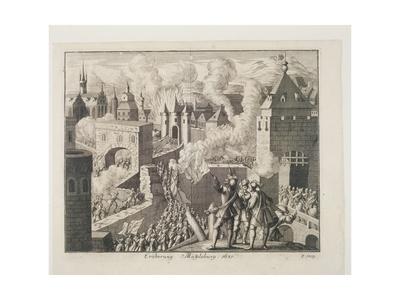 'The Sack of Magdeburg by the Imperial Army, November 1630-20, May 1631